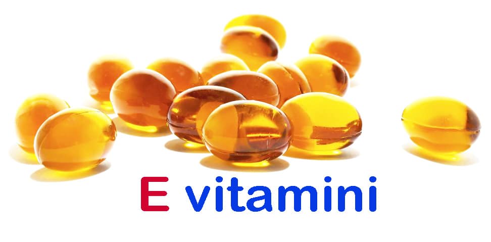 E Vitamini Faydaları